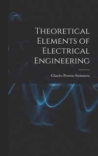 bokomslag Theoretical Elements of Electrical Engineering