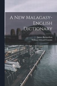 bokomslag A New Malagasy-English Dictionary