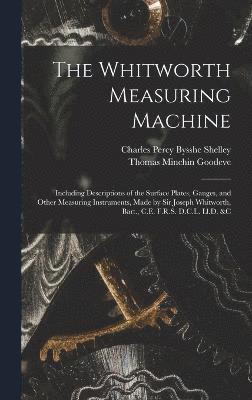 The Whitworth Measuring Machine 1