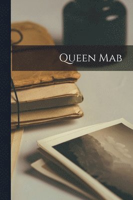 Queen Mab 1