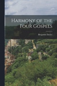 bokomslag Harmony of the Four Gospels