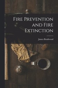 bokomslag Fire Prevention and Fire Extinction