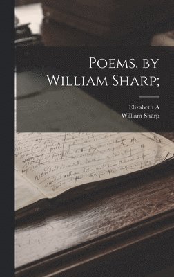 Poems, by William Sharp; 1