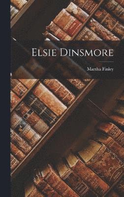 bokomslag Elsie Dinsmore