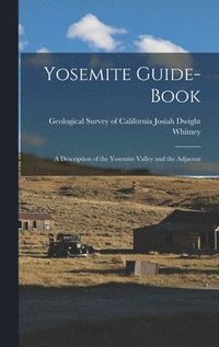 bokomslag Yosemite Guide-book