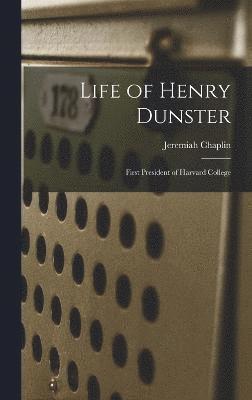 Life of Henry Dunster 1