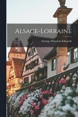 bokomslag Alsace-Lorraine