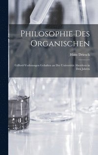 bokomslag Philosophie des organischen