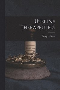 bokomslag Uterine Therapeutics