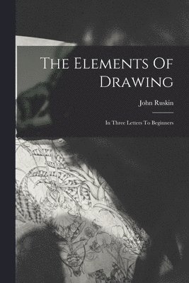 The Elements Of Drawing 1