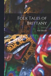 bokomslag Folk Tales of Brittany