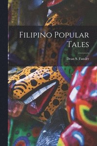 bokomslag Filipino Popular Tales