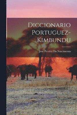 bokomslag Diccionario Portuguez-Kimbundu