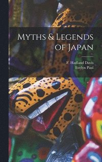 bokomslag Myths & Legends of Japan