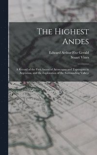 bokomslag The Highest Andes
