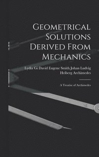 bokomslag Geometrical Solutions Derived From Mechanics