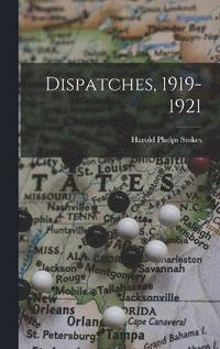 bokomslag Dispatches, 1919-1921