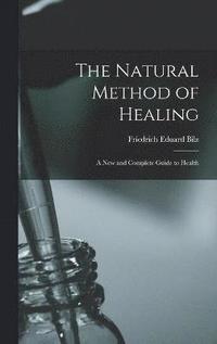 bokomslag Natural Method of Healing