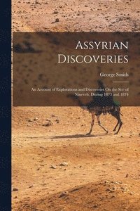 bokomslag Assyrian Discoveries