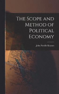 Scope and Method of Political Economy 1