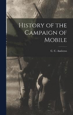 History of the Campaign of Mobile 1