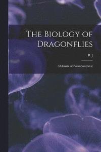 bokomslag The Biology of Dragonflies
