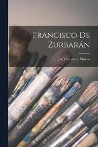 bokomslag Francisco de Zurbarn