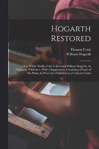 bokomslag Hogarth Restored