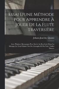 bokomslag Essai D'une Mthode Pour Apprendre  Jouer De La Flute Traversire