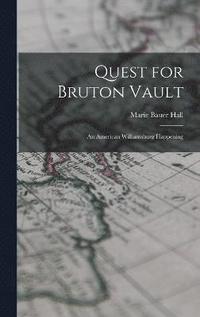 bokomslag Quest for Bruton Vault