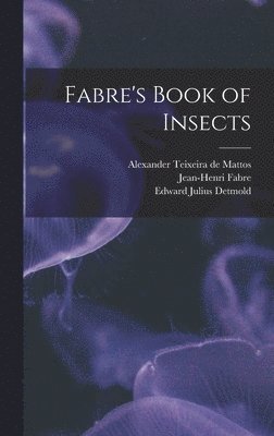 bokomslag Fabre's Book of Insects