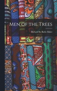 bokomslag Men of the Trees