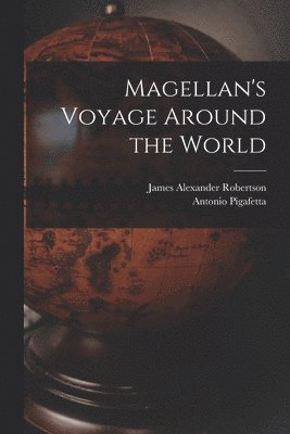 bokomslag Magellan's Voyage Around the World