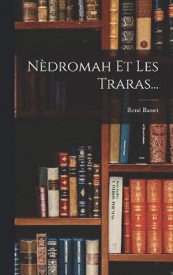 Nèdromah Et Les Traras...