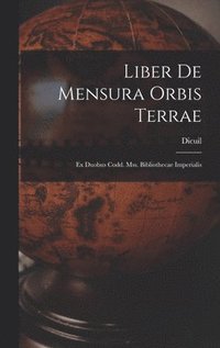 bokomslag Liber De Mensura Orbis Terrae