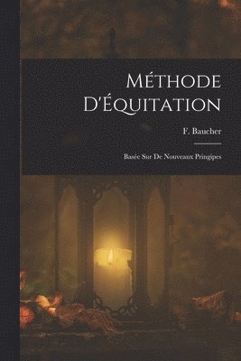 bokomslag Méthode D'Équitation
