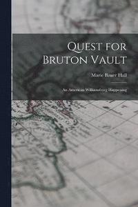 bokomslag Quest for Bruton Vault
