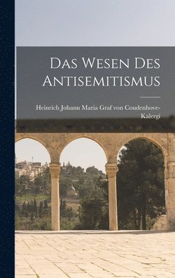 bokomslag Das Wesen Des Antisemitismus