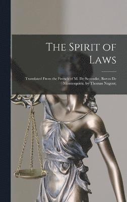 The Spirit of Laws 1