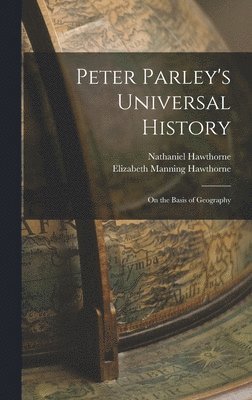 bokomslag Peter Parley's Universal History