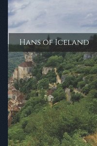 bokomslag Hans of Iceland