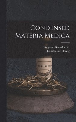 Condensed Materia Medica 1