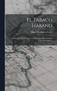 bokomslag El Tabaco Habano