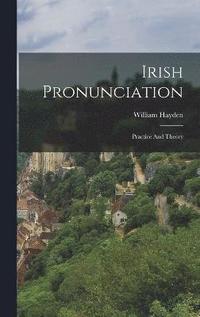 bokomslag Irish Pronunciation