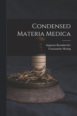 bokomslag Condensed Materia Medica