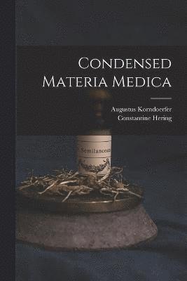 Condensed Materia Medica 1