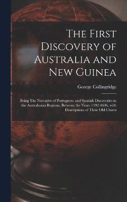First Discovery of Australia and New Guinea