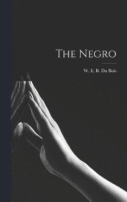 The Negro 1