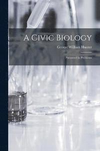 bokomslag Civic Biology