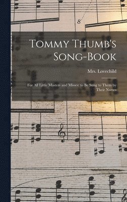 bokomslag Tommy Thumb's Song-Book